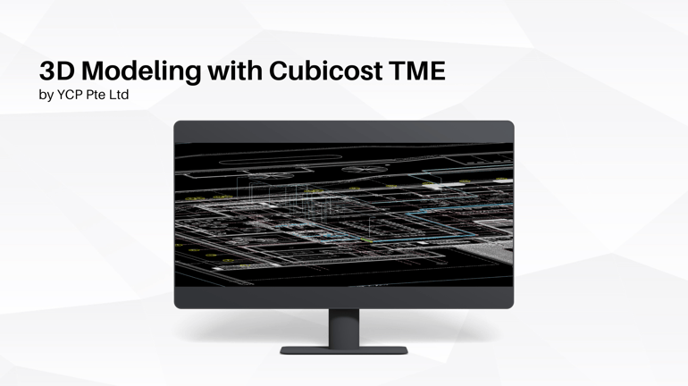 3D modeling and quantity takeoff with Cubicost TME